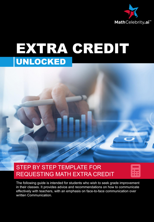 Extra Credit Unlocked_ Step by Step Template for Requesting Math Extra Credit - Math Celebrity