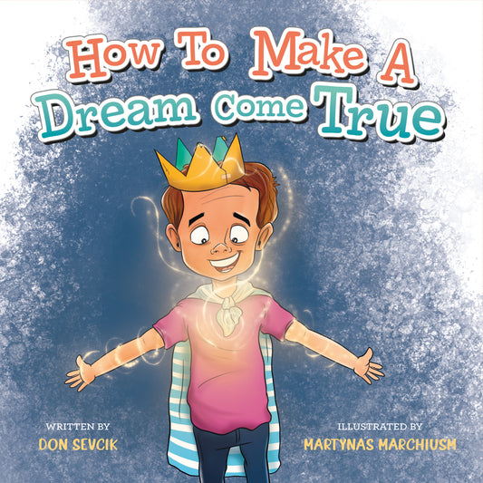 How To Make a Dream Come True Paperback - Math Celebrity